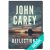 Reflections by John Carey